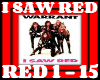 I SAW RED