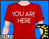 You Are Here Shirt (M)