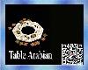 Table Arabian
