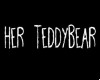 Her TeddyBear *RQT*