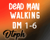 OA~ Dead Man Walking int