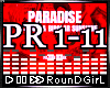 ♬𝐑 Paradise + F D
