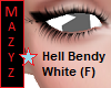 Hell Bendy Eyes White F