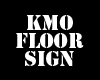 KMO animated Floor sign
