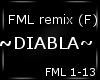 !D!A! FML remix (F)!