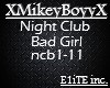 Night Club - Bad Girl
