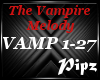 *P* Vampire Melody