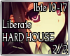 HARD HOUSE Liberate 2/2