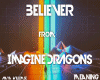 Imagine Dragons- Believe