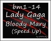 MF~ Lady Gaga - Bloody