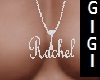 Rachel Custom chain