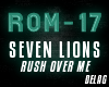 7Lions - Rush Over Me