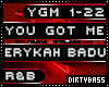 YGM U Got Me Erykah Badu