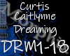 Caitlynne Curtis dreams
