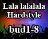 Lala lalalala Hardstyle