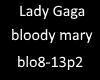 lady gaga bloody mary p2