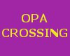 OPA Crossing.