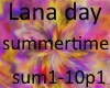 Lana Day summertime p1