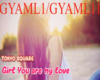 Girl You Are My Love -