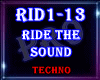 ♫ Ride The Sound