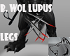 [LUPUS BLACK] Legs WOLF