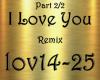 I Love You Part 2/2