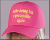 $ Trucker Hat BEING HOT