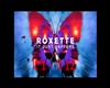 Roxette - It Just Happen