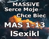 MASSiVE - Serce Moje...