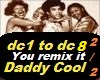 Daddy cool dj mix (Euro)