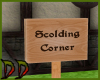 Scolding Corner