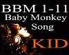 *bbm - Baby Monkey Song