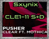 Sx| Pusher - Clear S+D