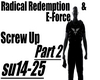 Radical Redemption Pt.2