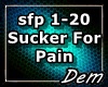!D! Sucker For Pain