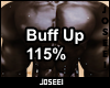 Buff Up / 115%