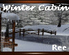 Ree|Winter Cabin