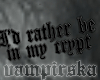 Crypt dweller 4 life