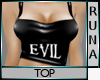 °R° Evil Girl Top