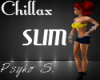 ePSe Chillax Slim