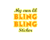 My Bling Bling Sticker