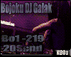 BOjOKu DJ Galak