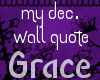 |D| Wall Quote: My Dec.