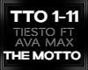 Tiesto x Ava The Motto
