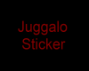 Juggalo Sticker