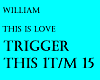 william this is love