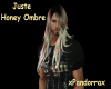 Juste Honey Ombre