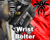 Wrist Bolter