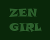 ZEN GIRL