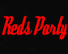 Reds Party Sign
